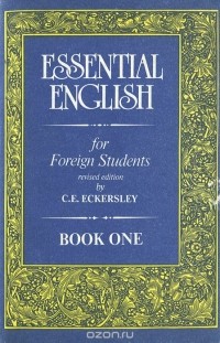 Essential English for Foreign Students: Book 1